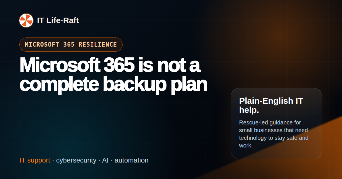 Microsoft 365 is not a complete backup plan featured image